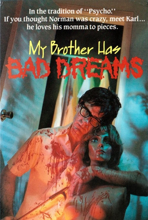 My Brother Has Bad Dreams 1974