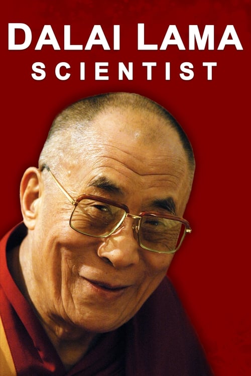 Largescale poster for The Dalai Lama: Scientist