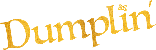 Dumplin'