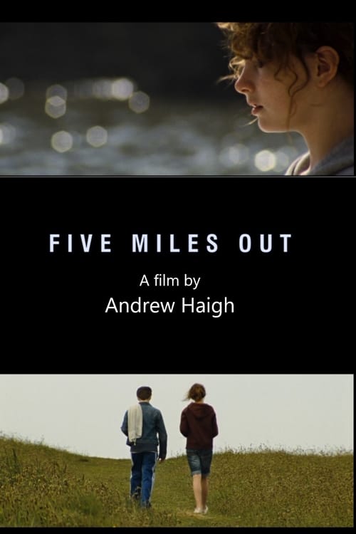 Five Miles Out 2009