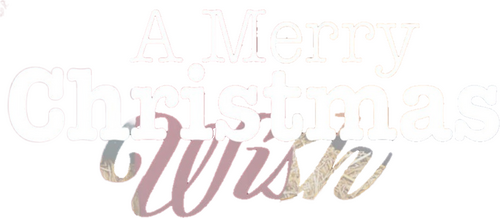 A Merry Christmas Wish