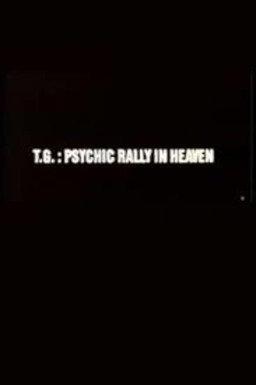 T.G.: Psychic Rally in Heaven (1981) poster