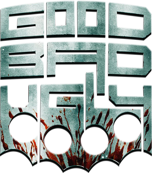 Good Bad Ugly