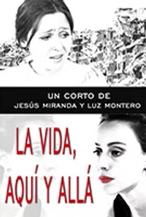 La vida, aquí y allá