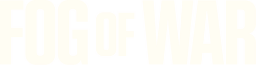 Fog of War