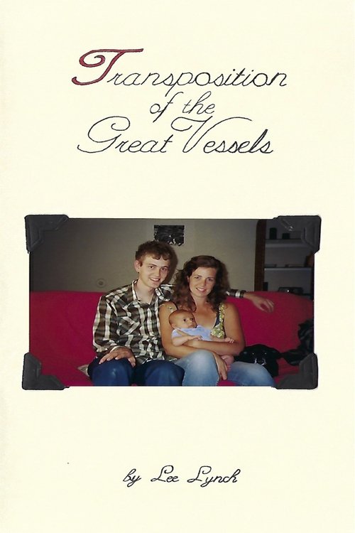 Transposition of the Great Vessels movie poster player