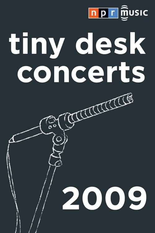 NPR Tiny Desk Concerts, S02 - (2009)