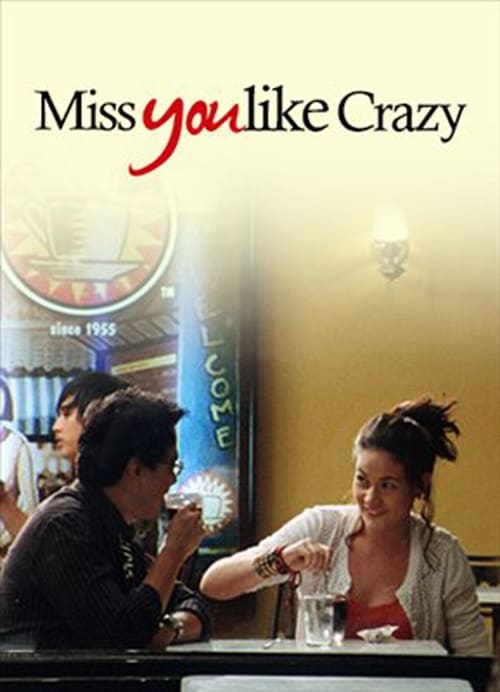 Miss You Like Crazy (2010)