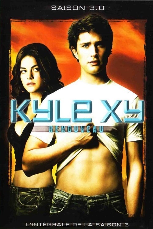 Kyle XY, S03 - (2009)