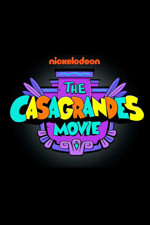 Casagrande Ailesi (Film) ( The Casagrandes Movie )