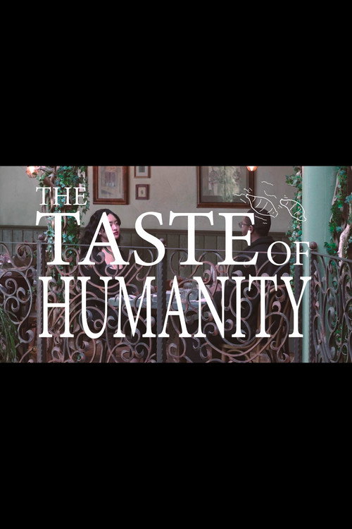 The Taste Of Humanity poster