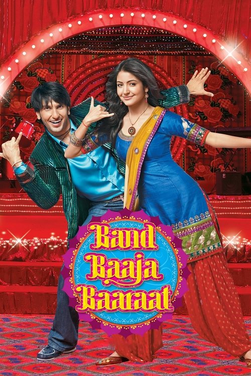 Watch Streaming Band Baaja Baaraat (2010) Movie Solarmovie HD Without Downloading Stream Online