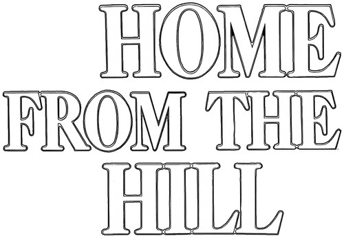 Home from the Hill