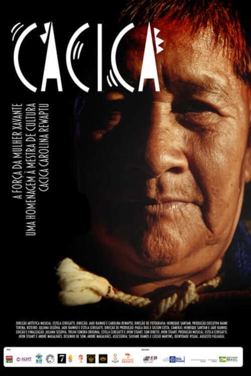 CACICA – A Força da Mulher Xavante poster