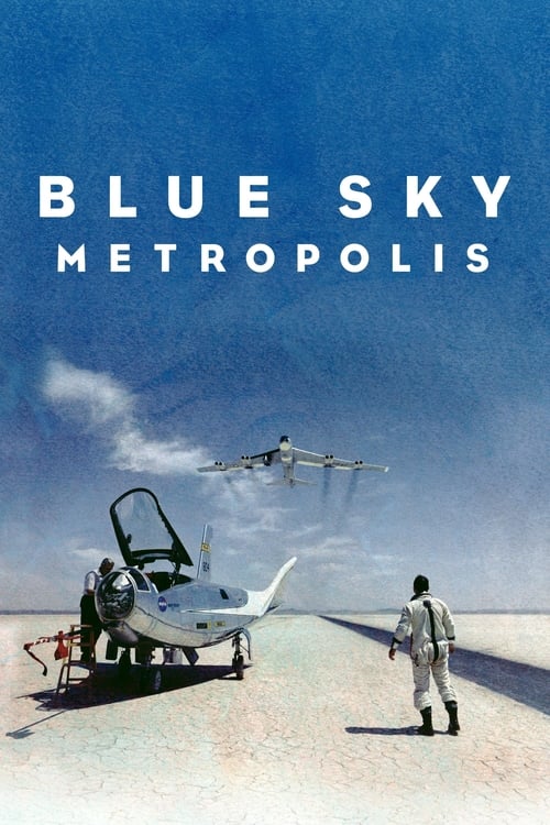 Blue Sky Metropolis (2019)