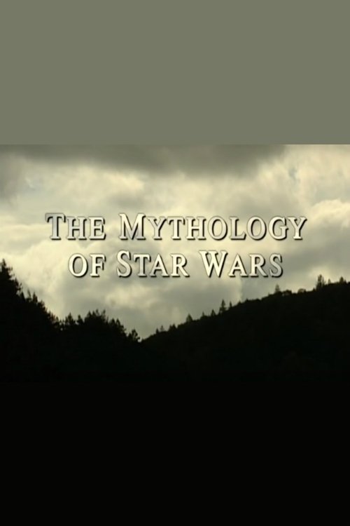 The Mythology of Star Wars 2000