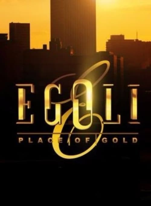 Poster Egoli: Place of Gold