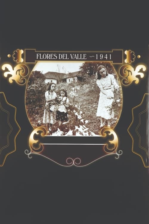 Flores del Valle poster