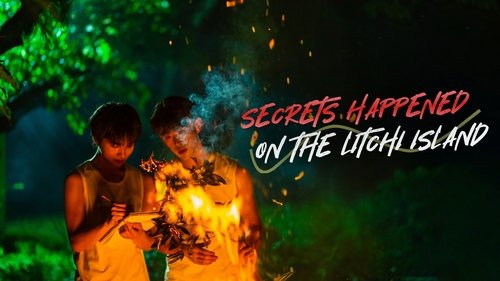 Secrets Happened on the Litchi Island