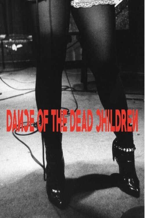 DANCE OF THE DEAD CHILDREN (1982) poster