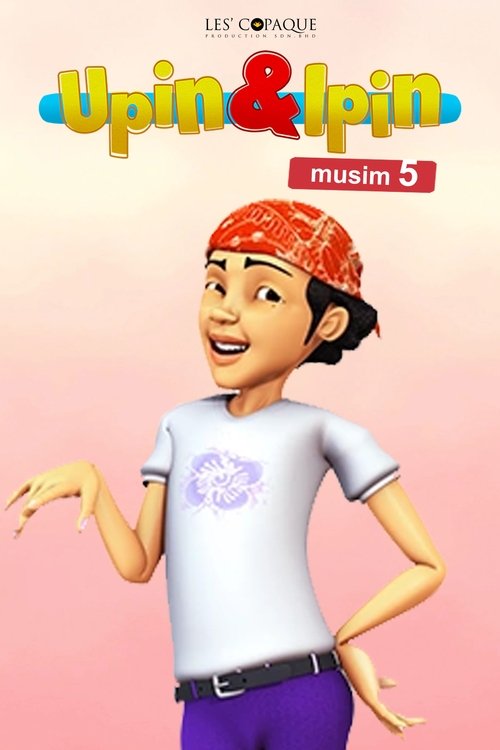 Where to stream Upin & Ipin Season 5