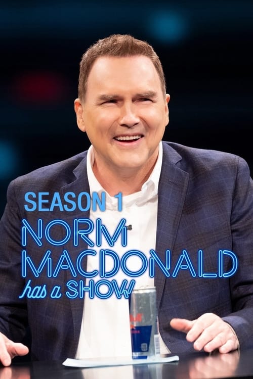 Norm Macdonald Has a Show, S01 - (2018)