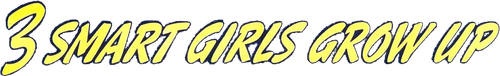 Three Smart Girls Grow Up