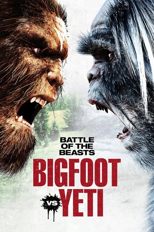 Battle of the Beasts: Bigfoot vs. Yeti (2022)