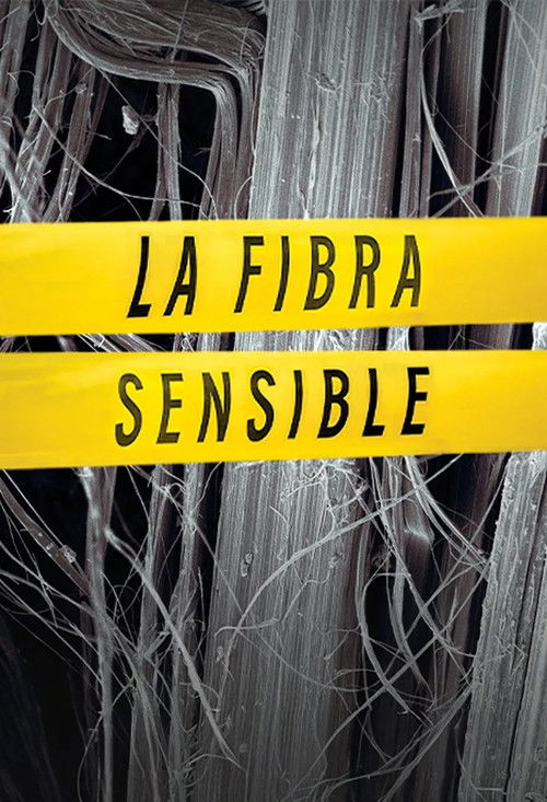 La fibra sensible poster
