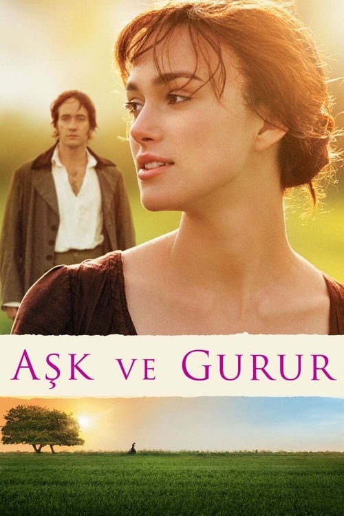 Aşk ve Gurur ( Pride & Prejudice )