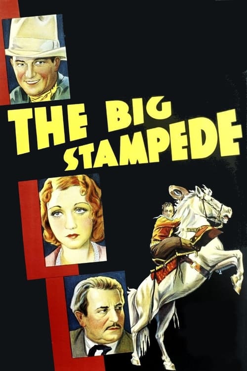 The Big Stampede (1932)