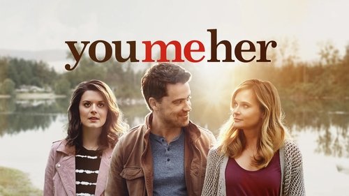 You Me Her