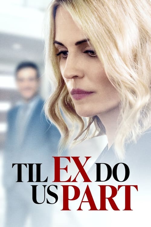 Til Ex Do Us Part Movie Poster Image