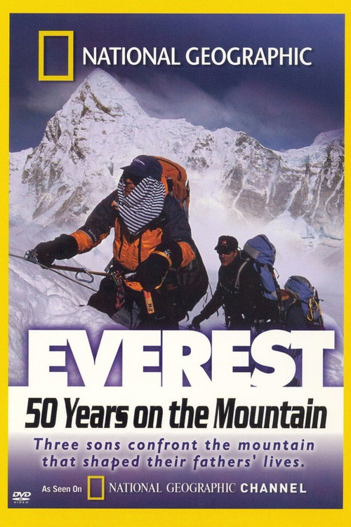 National Geographic - Everest 50 Years on the Mountain