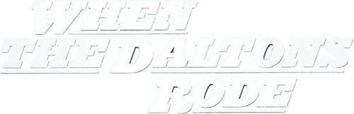 When the Daltons Rode