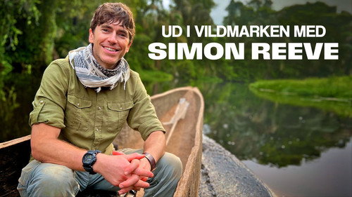 Wilderness with Simon Reeve