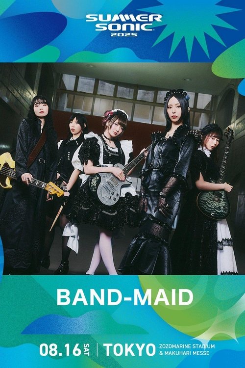 Poster for Band-Maid Live at Summer Sonic Tokyo 2025 (2025)