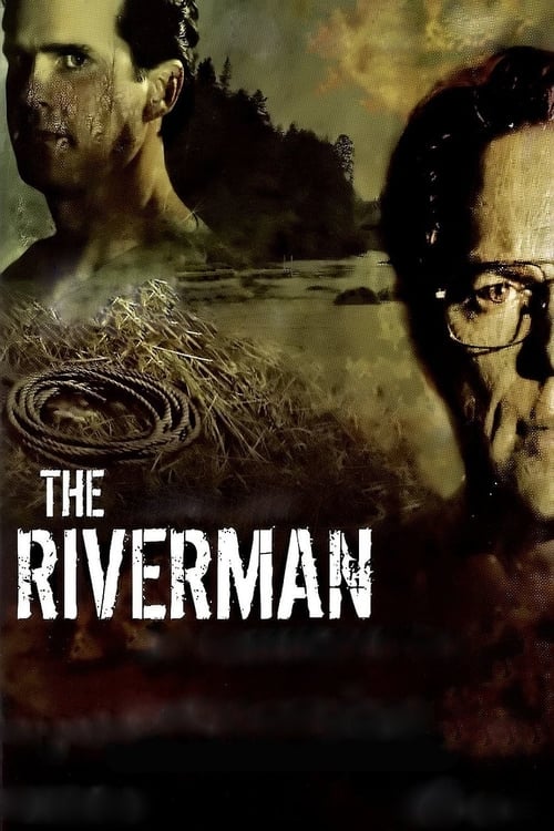 The Riverman 2004