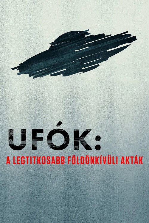 Ufók: A legtitkosabb földönkívüli akták borító