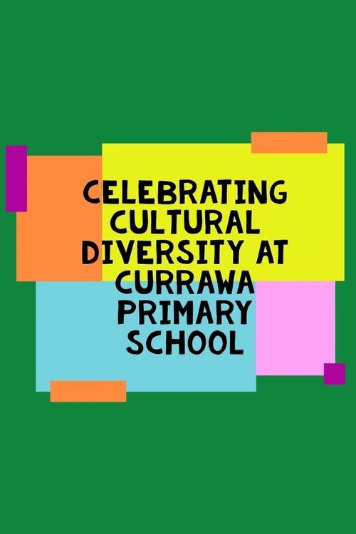 Cultural Diversity At Currawa Primary poster