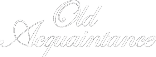 Old Acquaintance