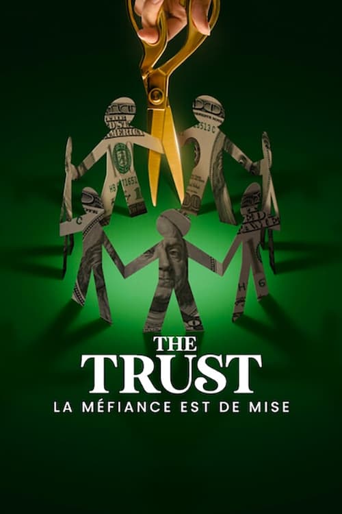 The Trust : La méfiance est de mise (2024)