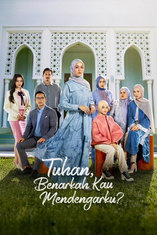 Tuhan, Benarkah Kau Mendengarku? poster