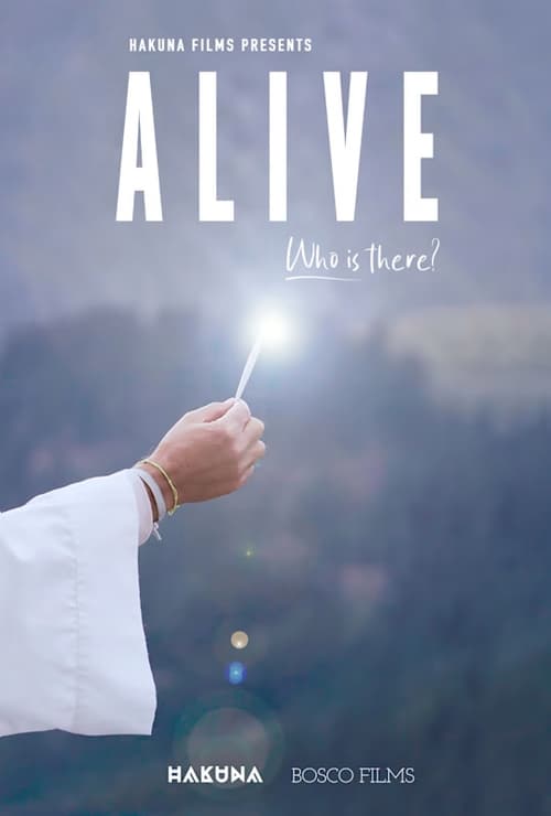 ALIVE: WHO IS THERE? poster