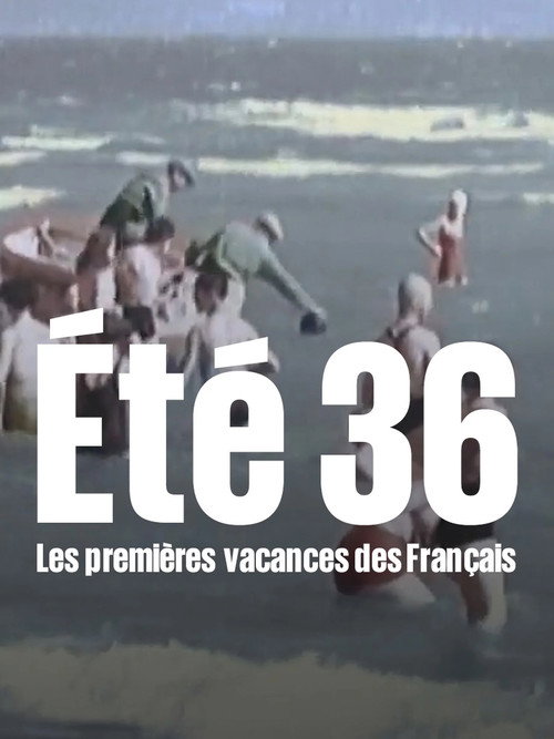 Cartell de Été 36, les premières vacances des Français