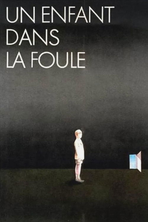 A Child in the Crowd poster