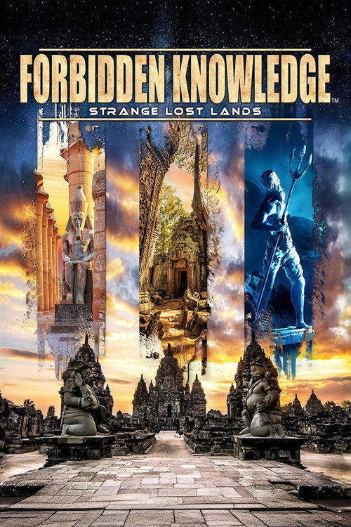 Forbidden Knowledge: Strange Lost Lands