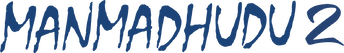 Manmadhudu 2