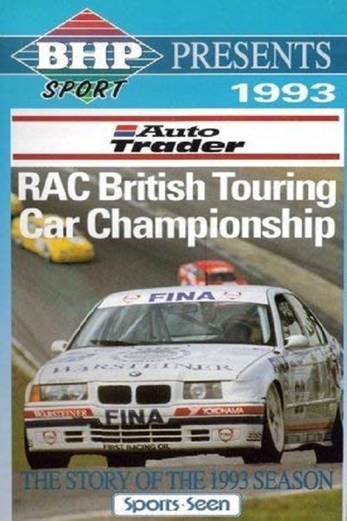 British Touring Car Championship 1993 Review movie poster player
