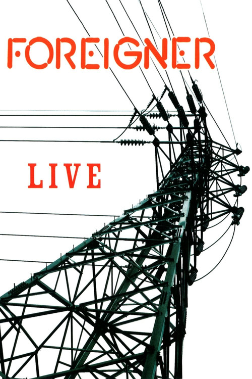 Foreigner ‎– Live